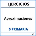 Ejercicios Aproximaciones 5 Primaria PDF