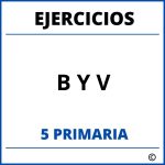 Ejercicios B Y V 5 Primaria PDF