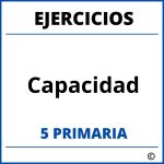 Ejercicios Capacidad 5 Primaria PDF