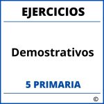 Ejercicios Demostrativos 5 Primaria PDF