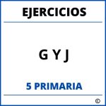 Ejercicios G Y J 5 Primaria PDF
