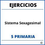 Ejercicios Sistema Sexagesimal 5 Primaria PDF
